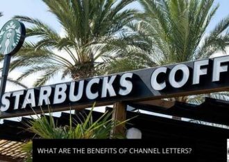 What Are The Benefits Of Channel Letters?