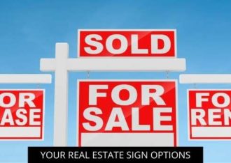 Your Real Estate Sign Options
