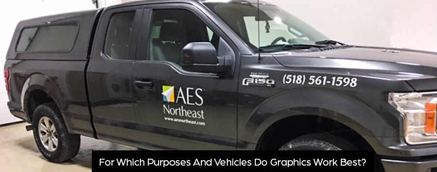 For Which Purposes And Vehicles Do Graphics Work Best?