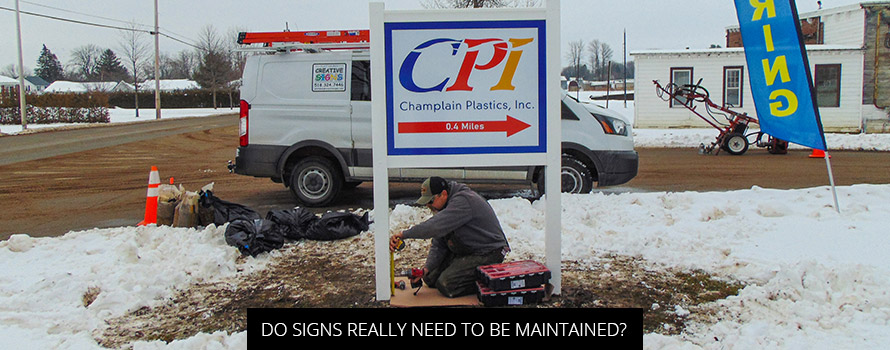 Do Signs Really Need To Be Maintained?