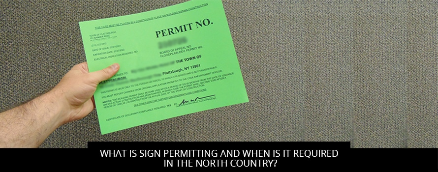 What Is Sign Permitting And When Is It Required In The North Country?