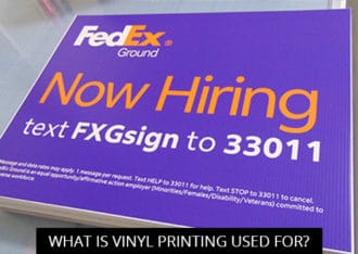 What Is Vinyl Printing Used For?