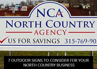 7 Outdoor Signs to Consider for Your North Country Business