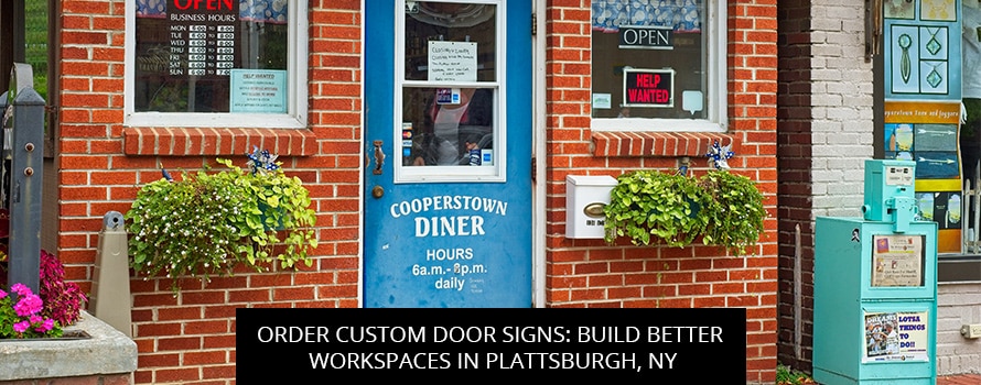Order Custom Door Signs: Build Better Workspaces In Plattsburgh, NY