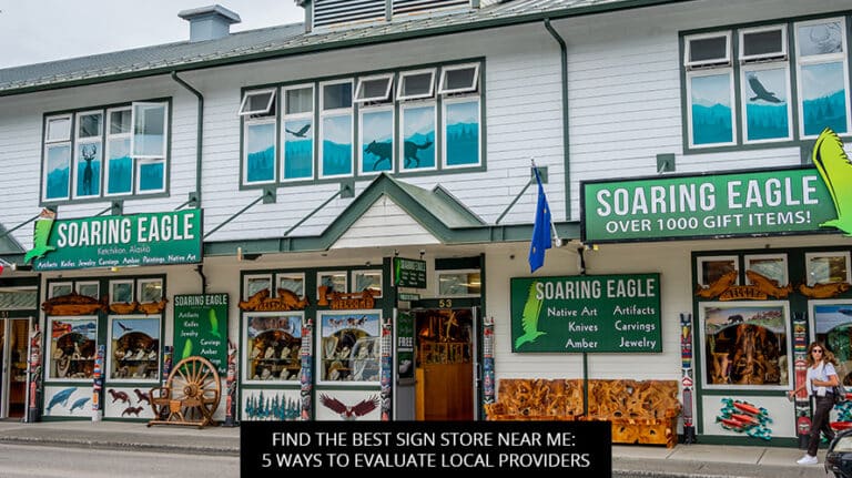 find-the-best-sign-store-near-me-5-ways-to-evaluate-local-providers