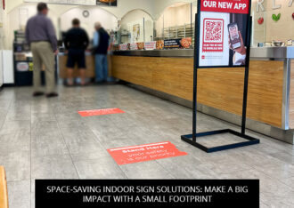 Space-Saving Indoor Sign Solutions: Make A Big Impact With A Small Footprint