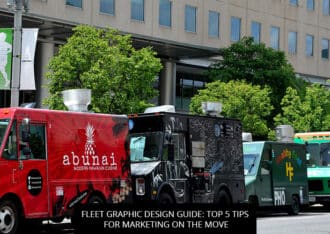Fleet Graphic Design Guide: Top 5 Tips For Marketing On The Move