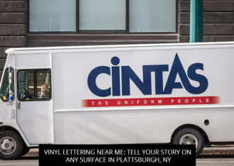 Vinyl Lettering Near Me: Tell Your Story On Any Surface In Plattsburgh, NY