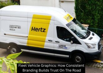 Fleet Vehicle Graphics: How Consistent Branding Builds Trust On The Road
