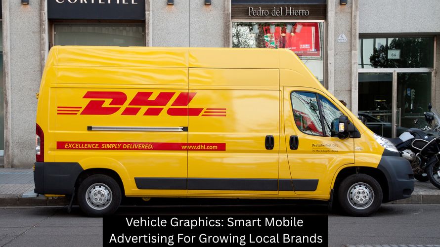 Vehicle Graphics: Smart Mobile Advertising For Growing Local Brands - Plattsburgh Creative Signs